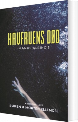 Havfruens Død - Søren Ellemose - Bog