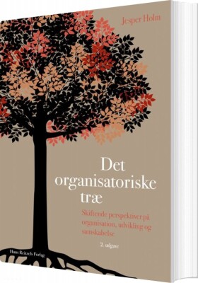Det Organisatoriske Træ - Jesper Holm - Bog