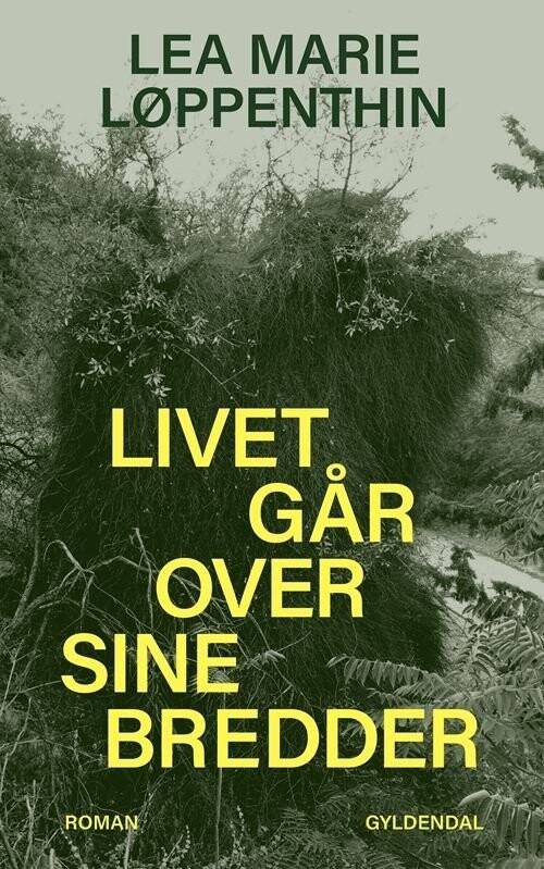 Livet Går Over Sine Bredder - Lea Marie Løppenthin - Bog