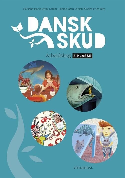 Danskskud 3 - Arbejdsbog - Sabine Birch Larsen - Bog