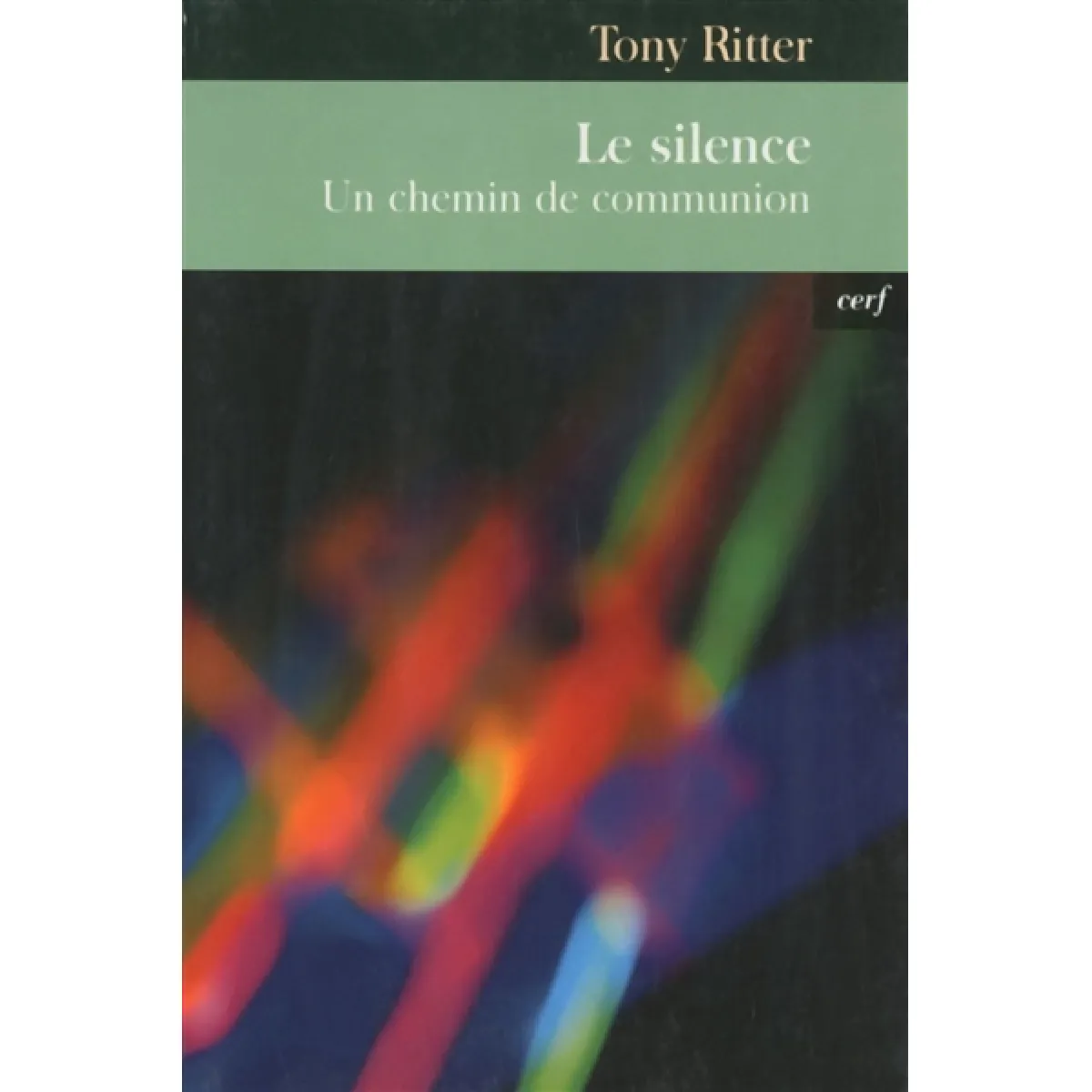Le silence : un chemin de communion · Occasion