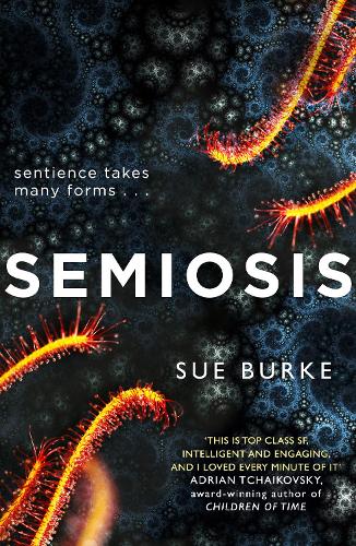 Semiosis: A Novel of First Contact (Paperback)