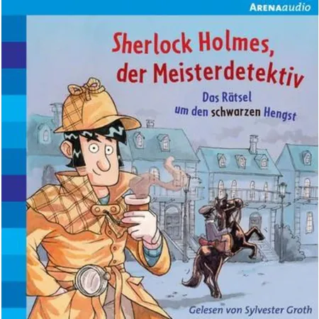 Arena Sherlock Holmes, der Meisterdetektiv (2). Das Rätsel um den schwarzen Hengst