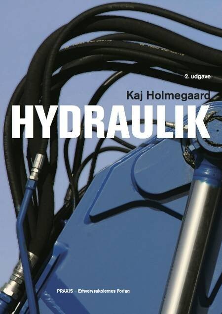 Hydraulik - Kaj Holmegaard - Bog