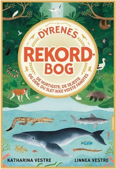 Dyrenes Rekordbog - Katharina Vestre - Bog