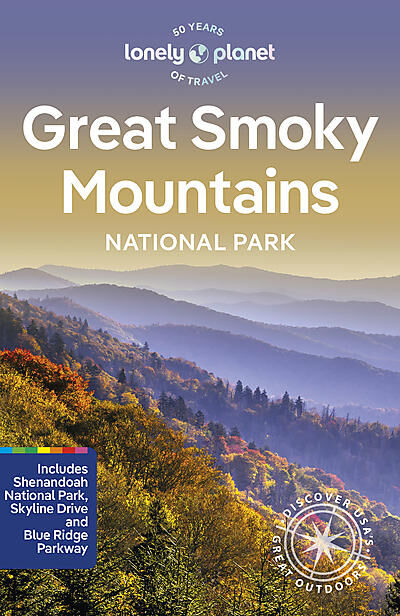 LONELY PLANET - GREAT SMOKY MOUNTAINS LONELY PLANET EN ANGLAIS