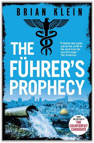 The Fuhrer's Prophecy - The Reich Trilogy (Paperback)