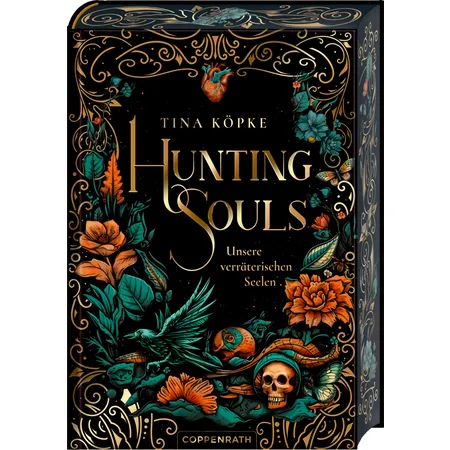 Coppenrath Verlag Hunting Souls (Bd.1) - Unsere verräterischen Seelen