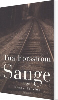 Sange - Tua Forsström - Bog