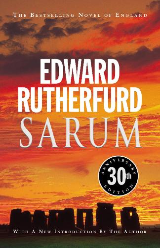 Sarum: 30th anniversary edition of the bestselling novel of England (Paperback)