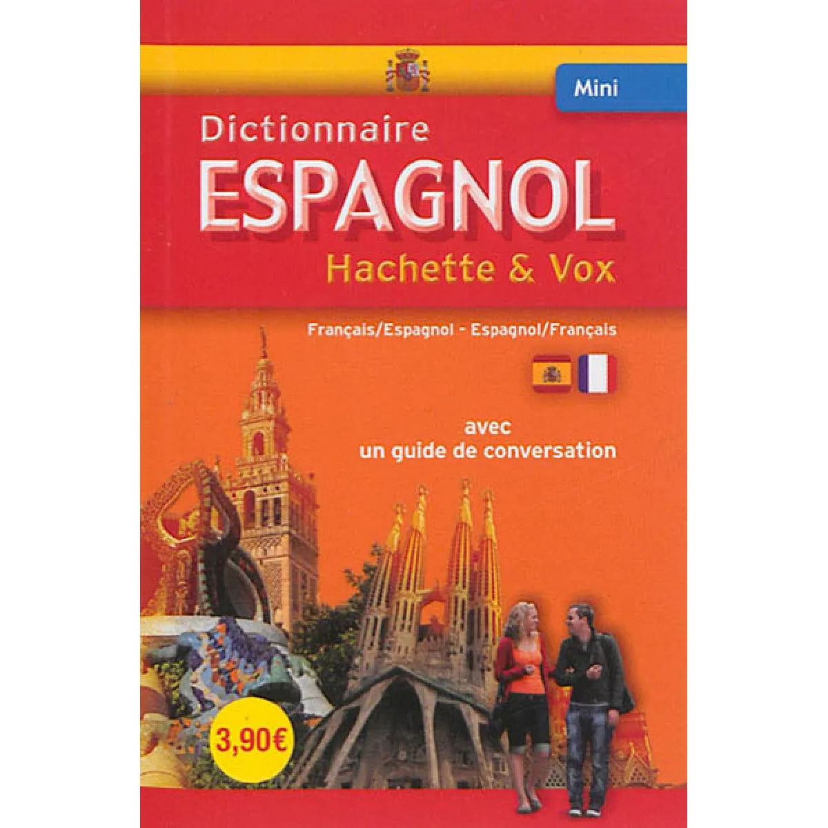 Mini-dictionnaire Hachette & Vox : français-espagnol, espagnol-français : avec un guide de conversation · Occasion