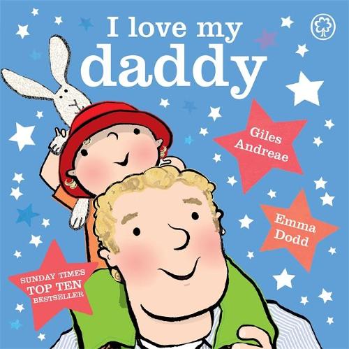 I Love My Daddy Padded Board Book (Board book)