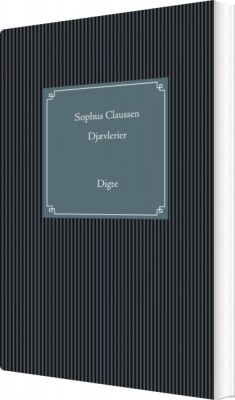 Djævlerier - Sophus Claussen - Bog