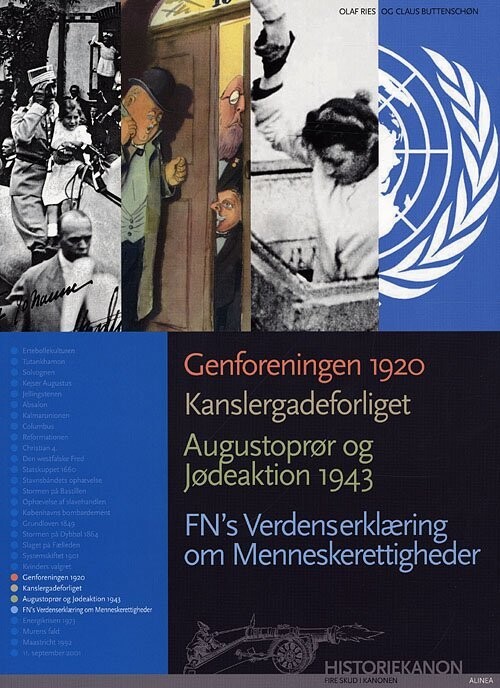 Genforeningen 1920, Kanslergadeforliget, Augustoprør Og Jødeaktion 1943 - Claus Buttenschøn - Bog