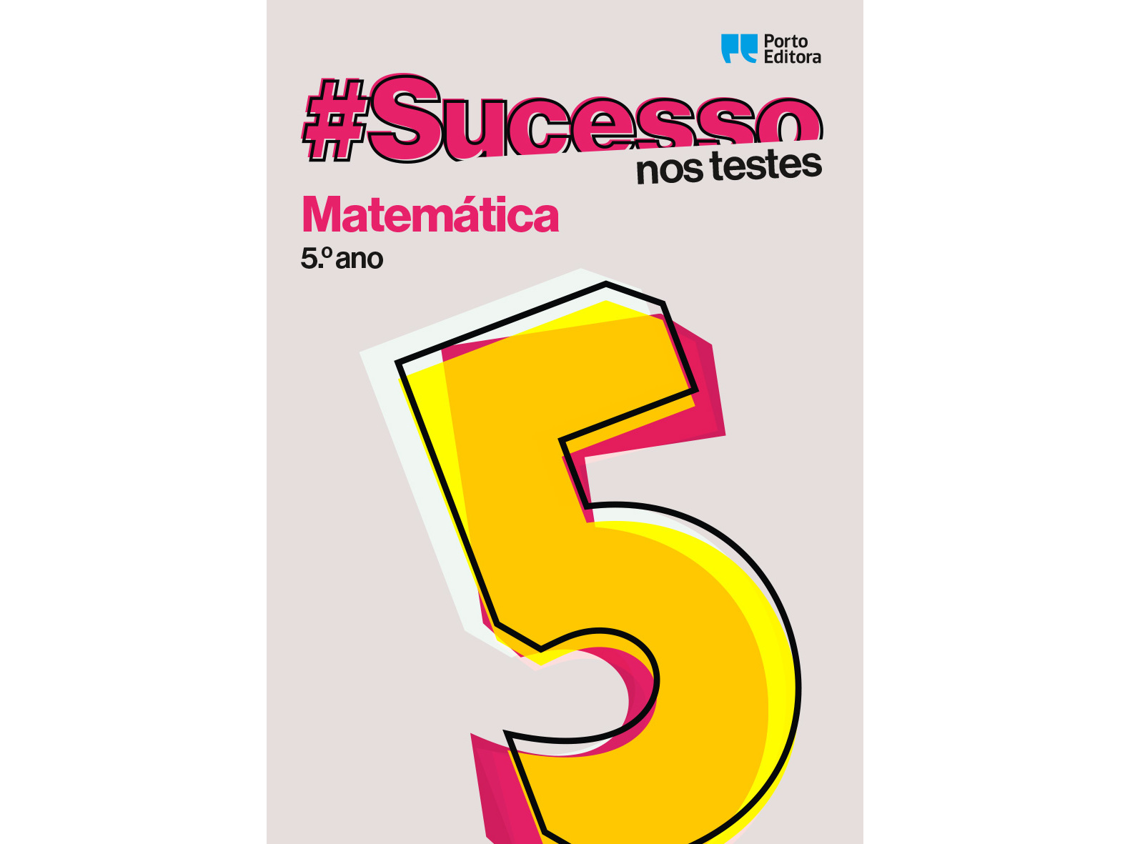 LIVRO #SUCESSO NOS TESTES MATEMÁTICA 5.º ANO
