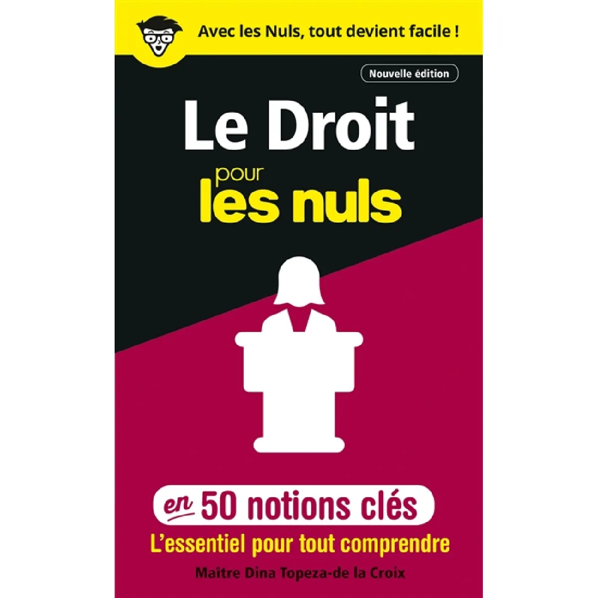 Le droit pour les nuls : en 50 notions clés : l'essentiel pour tout comprendre · Occasion