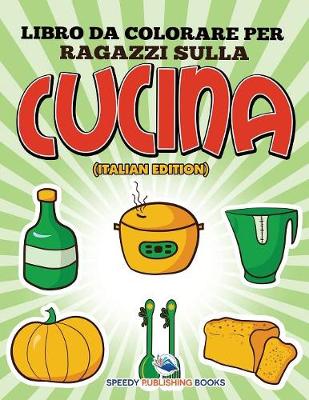 Libro Da Colorare Per Ragazzi Su Halloween (Italian Edition) (Paperback)