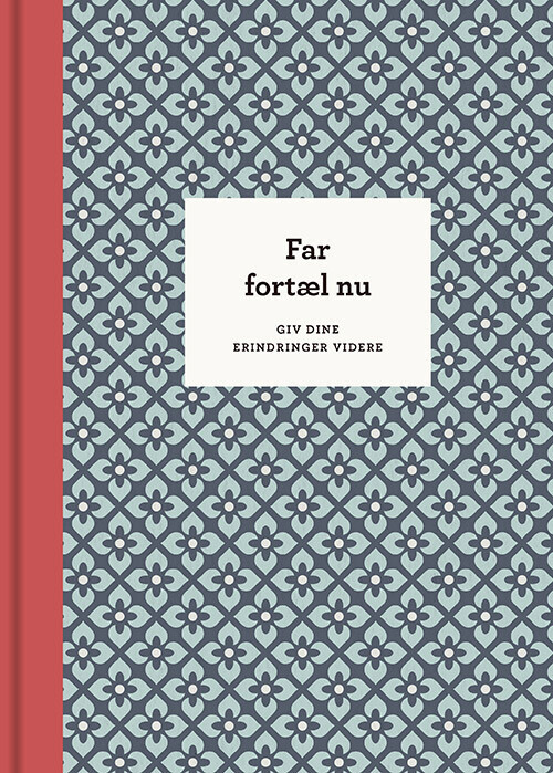 Far Fortæl Nu, 3. Udg - Elma Van Vliet - Bog