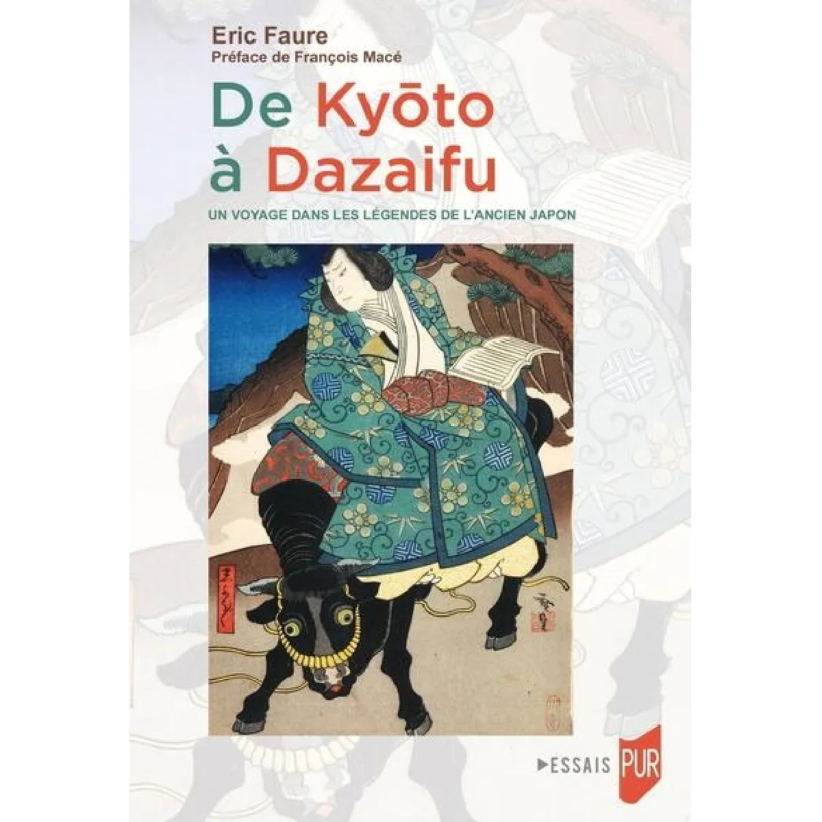 De Kyoto à Dazaifu : un voyage dans les légendes de l'ancien Japon · Occasion