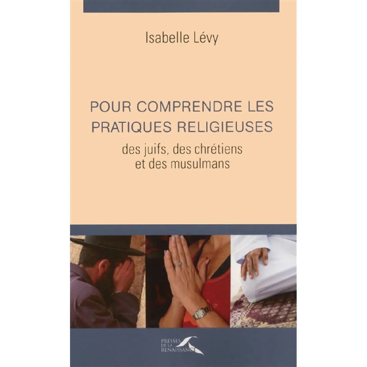 Pour comprendre les pratiques religieuses des juifs, des chrétiens et des musulmans · Occasion