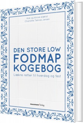 Den Store Low Fodmap Kogebog - Charlotte Tønnes Jensen - Bog