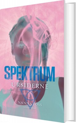 Spektrum 3 - Ursiderne - Nanna Foss - Bog
