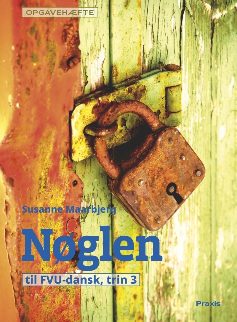 Nøglen 3, Opgavehæfte - Susanne Frost Maarbjerg - Bog
