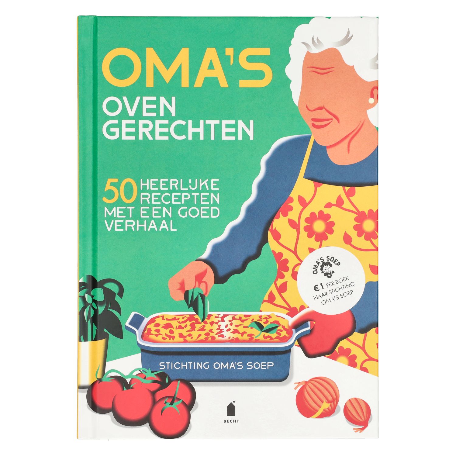 Oma's ovengerechten, Stichting Oma's Soep