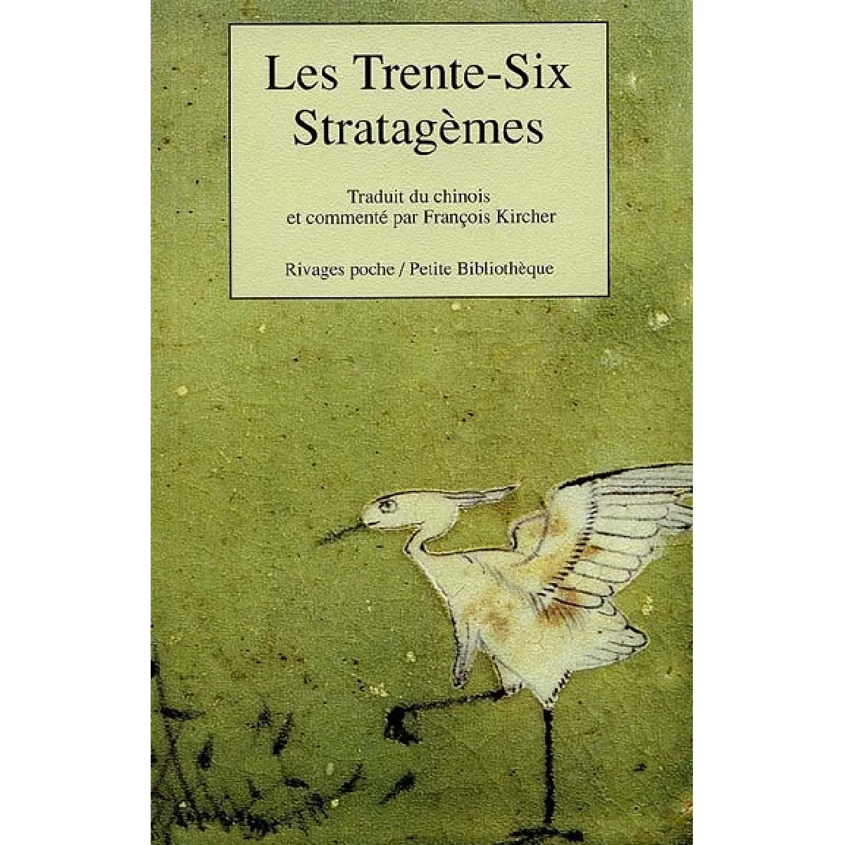 Les trente-six stratagèmes : traité secret de stratégie chinoise · Occasion