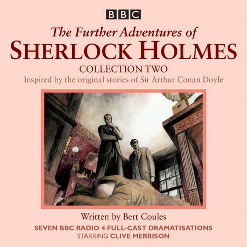 The Further Adventures of Sherlock Holmes: Collection 2: Seven BBC Radio 4 full-cast dramas (CD-Audio)