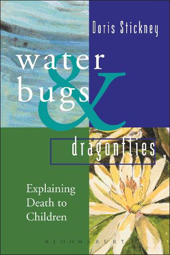 Waterbugs and Dragonflies: Explaining Death to Young Children (Hardback)