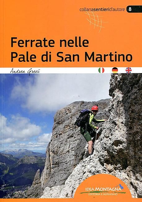 IDEA MONTAGNA - FERRATE NELLE PALE DI SAN MARTINO