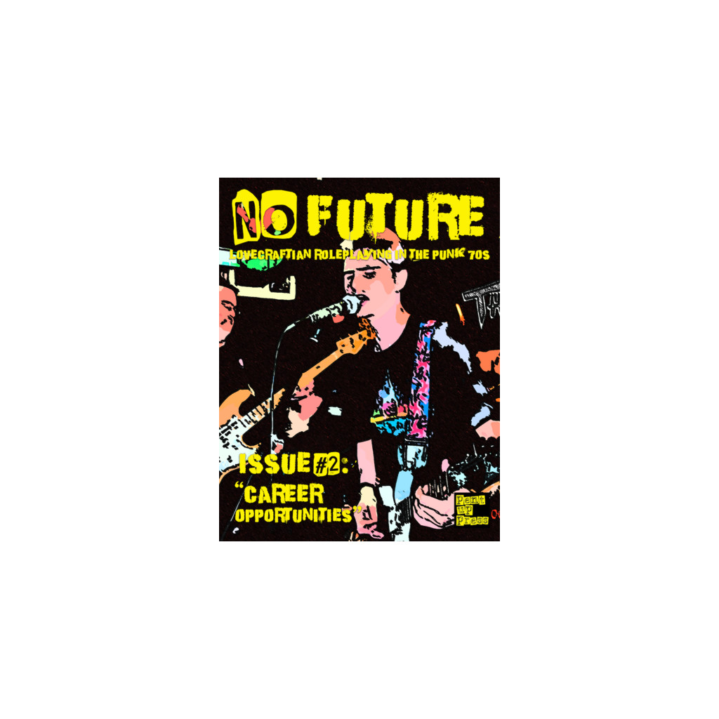 No Future n°2 - Career Opportunities