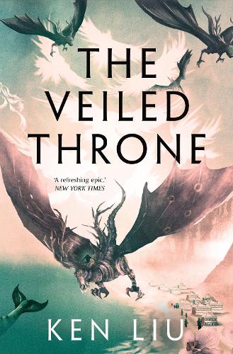 The Veiled Throne - The Dandelion Dynasty (Paperback)