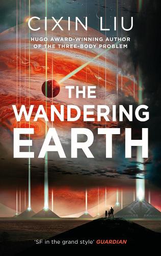 The Wandering Earth (Paperback)