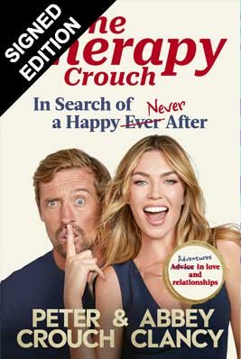 The Therapy Crouch: In Search of Happy (N)ever After: Signed Edition (Hardback)