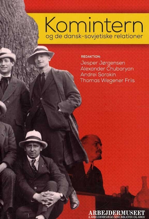 Komintern Og De Dansk-Sovjetiske Relationer - Morten Møller - Bog