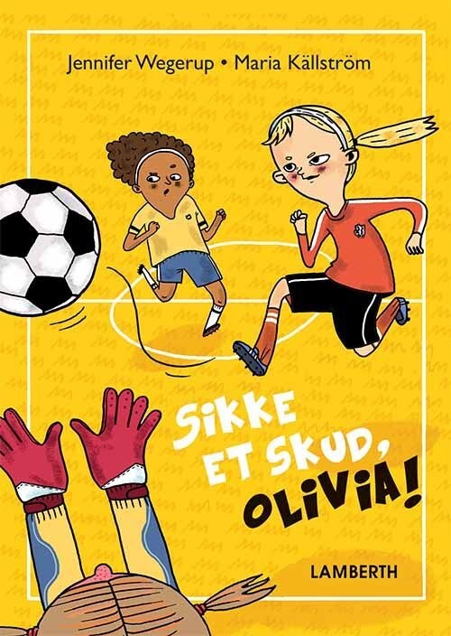 Sikke Et Skud, Olivia! - Jennifer Wegerup - Bog