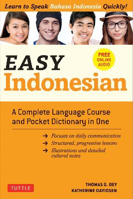 Easy Indonesian: A Complete Language Course and Pocket Dictionary in One (Free Companion Online Audio) - Easy Language Series (Paperback)