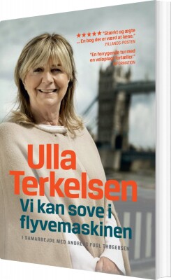 Ulla Terkelsen Biografi - Vi Kan Sove I Flyvemaskinen - Ulla Terkelsen - Bog