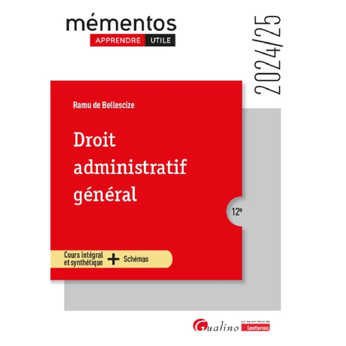 Droit administratif général : cours intégral et synthétique + schémas : 2024-2025