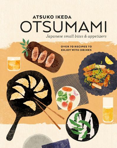 Otsumami: Japanese small bites & appetizers (Hardback)