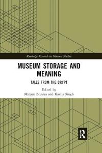 Museum Storage and Meaning