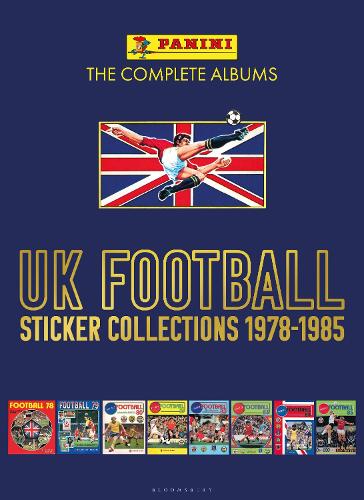 Panini UK Football Sticker Collections 1978-1985 (Paperback)