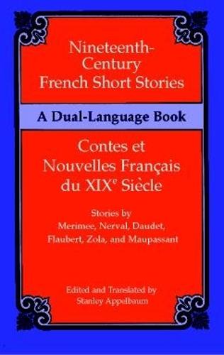 Nineteenth-Century French Short Stories (Dual-Language) - Dover Dual Language French (Paperback)