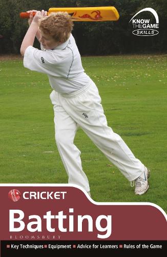 Skills: Cricket - batting - Know the Game (Paperback)