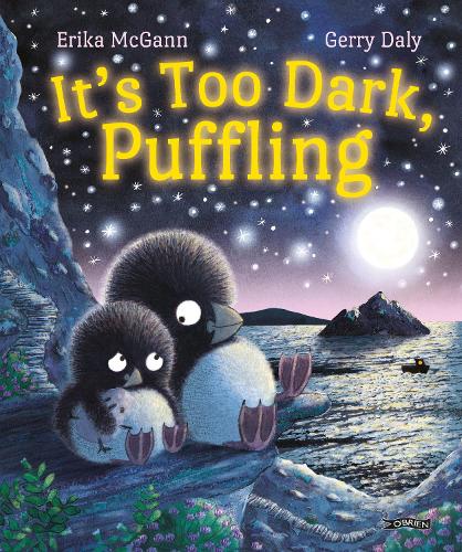 It's Too Dark, Puffling - Puffling (Hardback)