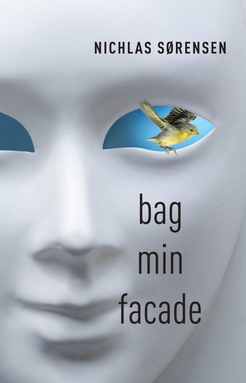 Bag Min Facade - Nichlas Sørensen - Bog