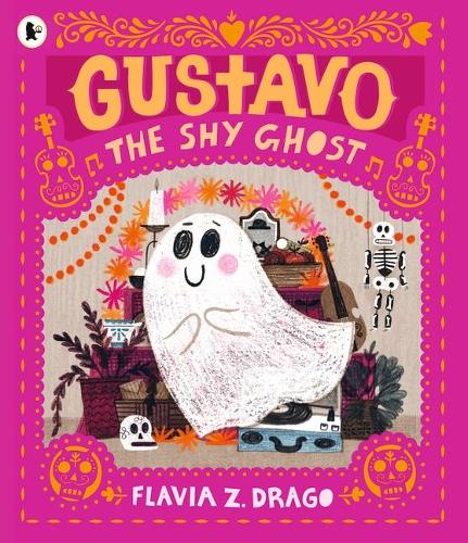 Gustavo, the Shy Ghost - The World of Gustavo (Paperback)