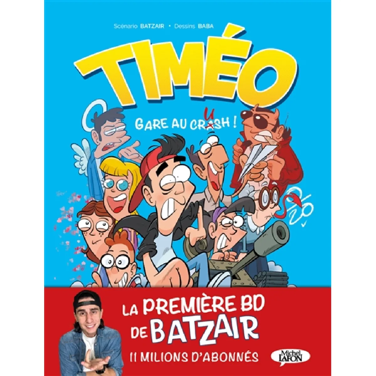 Timéo : gare au crash !